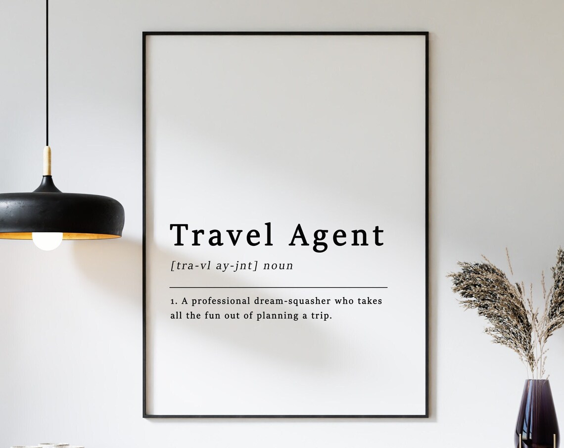 Funny Travel Agent Definition Dictionary Office Humor Poster