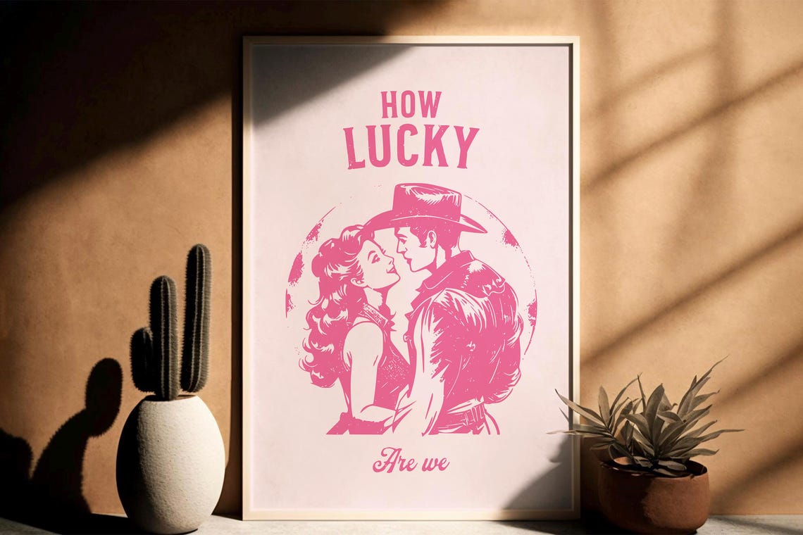 Retro How Lucky Are We Pink Western Cowboy Couple Art Print Gift