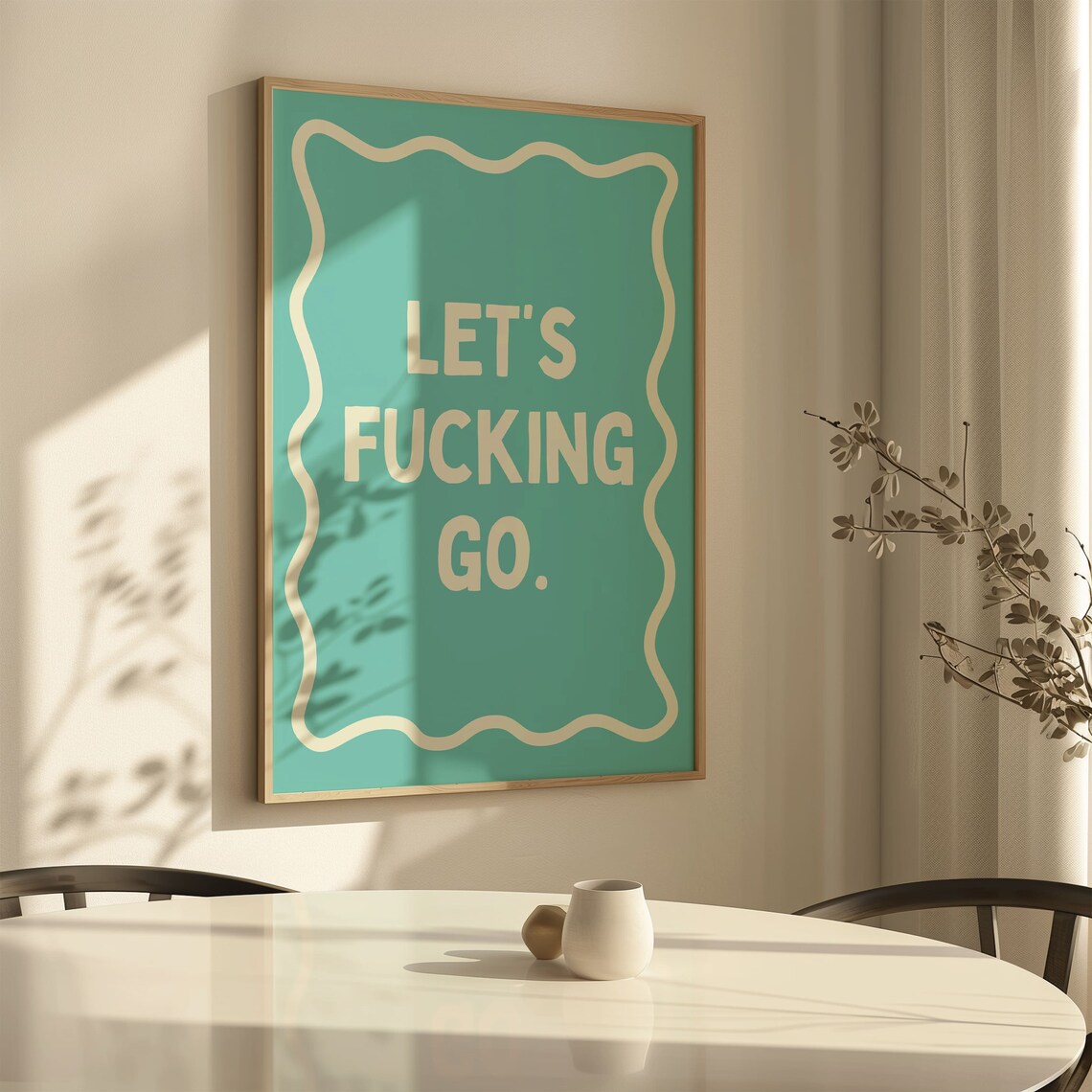 Lets Fucking Go Motivational Quote Poster - Image 3