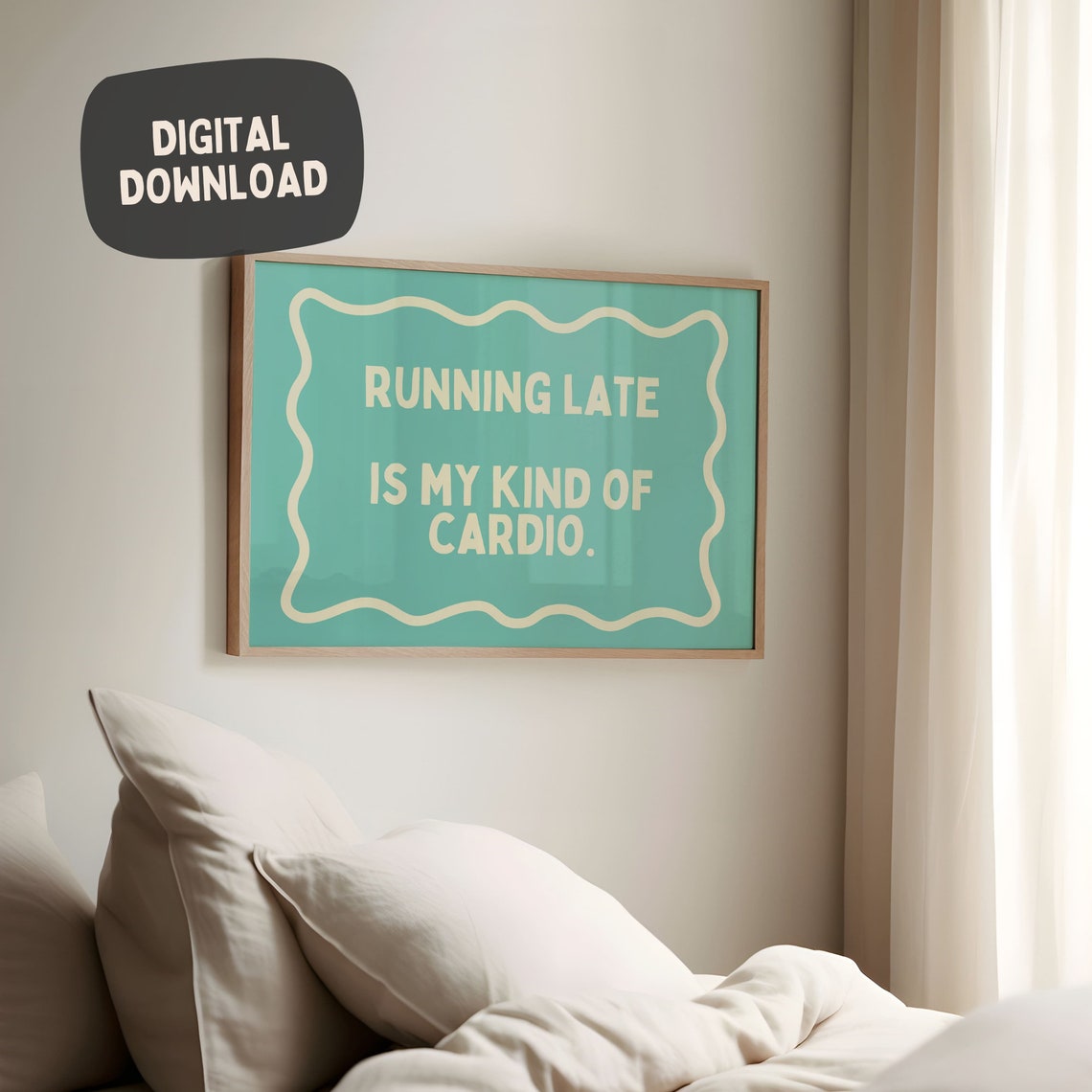 Running Late Is My Kind Of Cardio Funny Sarcasm Wall Art Fitness Cardio Print Typography Word Art Home Decor Quote Poster Quirky Print