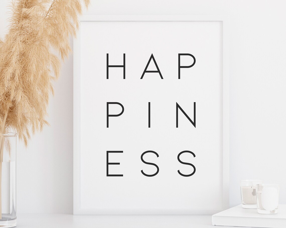 Happiness Quotes Positive Typography Art Print