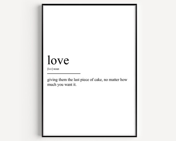 Love Dictionary Definition Humorous Last Piece of Cake Poster