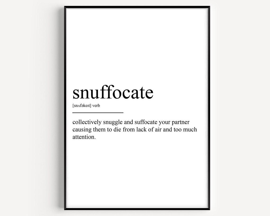 Snuffocate Definition Funny Dictionary Style Couple Humor Word Poster