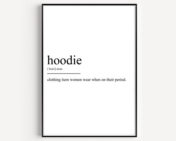 Hoodie Funny Definition Cozy Women Humor Typography Art Poster