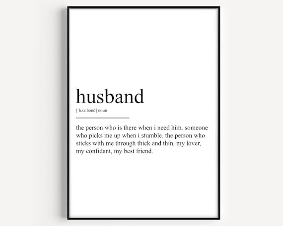 Husband Definition Through Thick And Thin Minimalist Type Poster