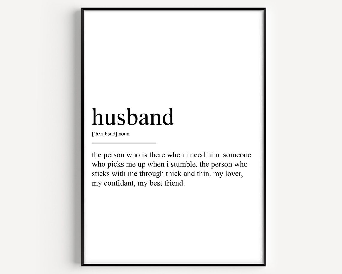 Husband Definition Through Thick And Thin Minimalist Type Poster