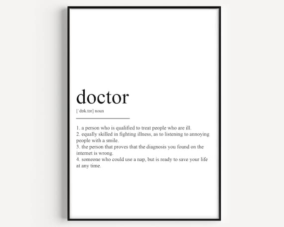 Funny Doctor Definition Print Medical Humor Appreciation Gift