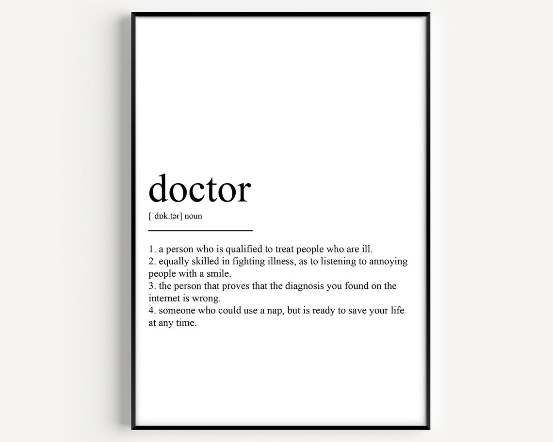 Funny Doctor Definition Print Medical Humor Appreciation Gift