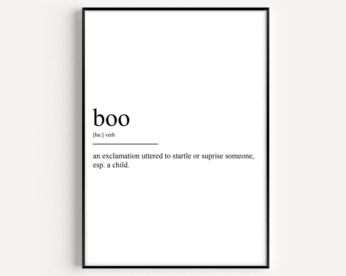 Boo Definition Funny Dictionary Halloween Spooky Quote Poster
