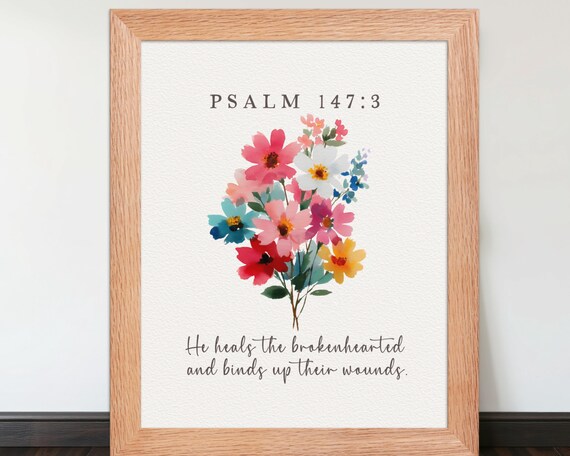 Psalm 1473 Framed Print He Heals The Brokenhearted Sympathy Gift Christian Wall Art Watercolor Scripture Ready Hang Bible Verse