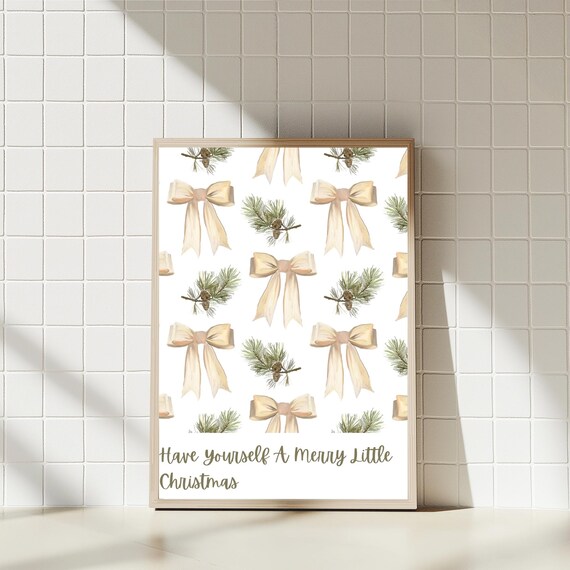 Have Yourself A Merry Little Christmas Bow Pattern Art Print