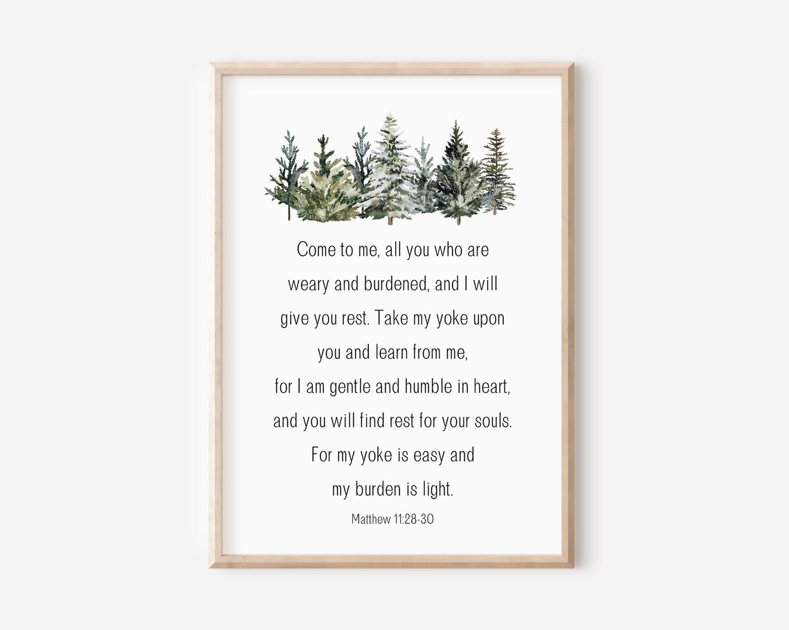Matthew 11 28-30 Come to Me All You Who Are Weary Bible Poster
