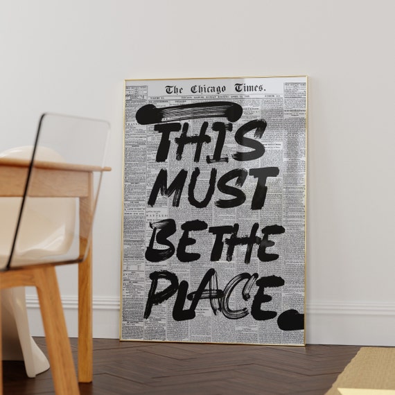 This Must Be The Place Physical Print Unframed Aesthetic Living Room Decor Housewarming Gift Cool Trendy Print Neutral Home Decor