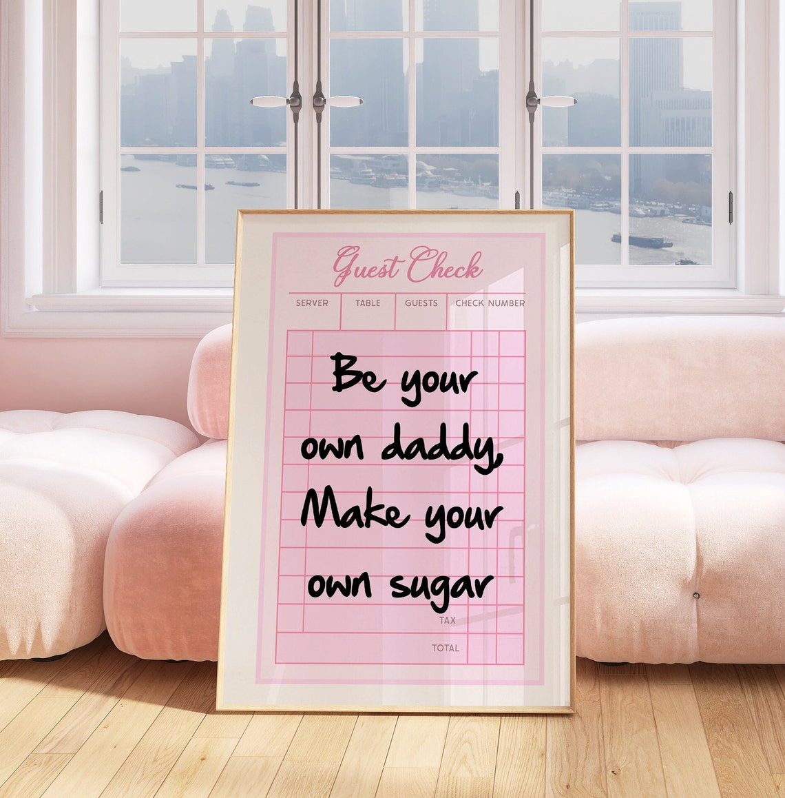Guest Check Be Your Own Daddy Sugar Retro Pink Quote Style Poster