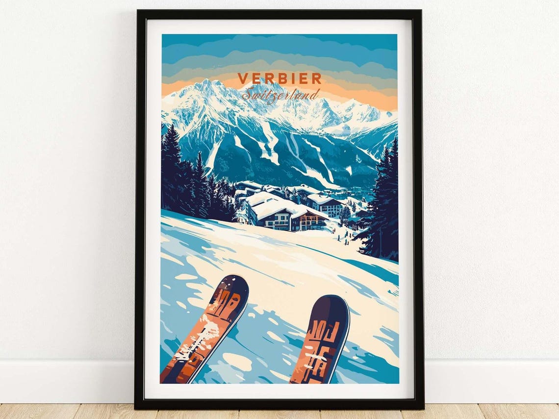Verbier Switzerland Ski POV Snowy Peaks Chalet Winter Travel Poster