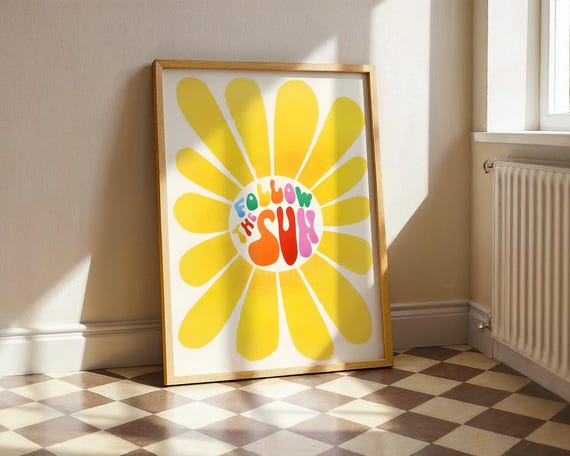Follow The Sun Retro Art Print 70s Groovy Sunshine Poster Colorful Daisy Quote Wall Decor Vibrant Positivity Gift Aesthetic Room