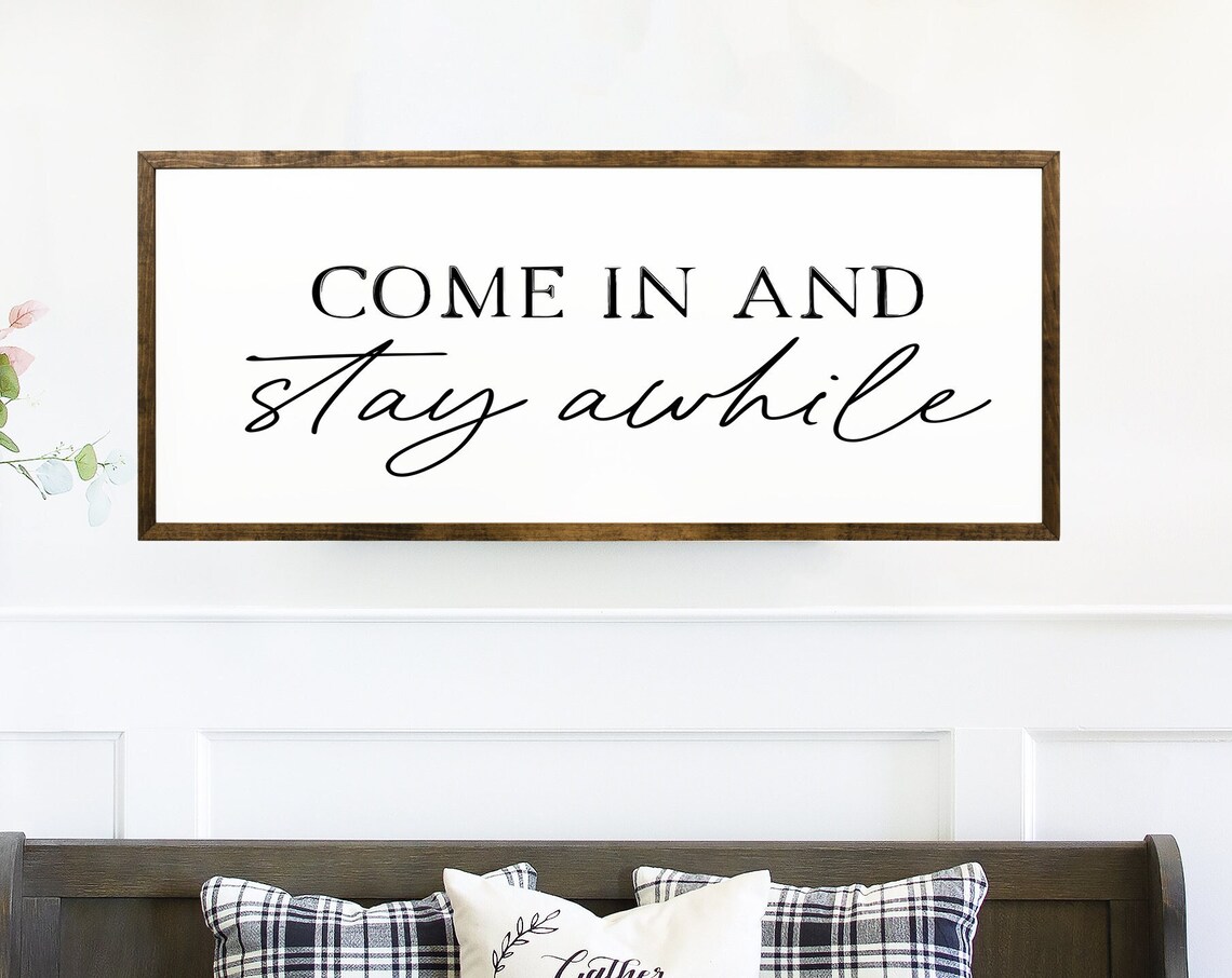 Come In And Stay Awhile Rustic Quote Art Print