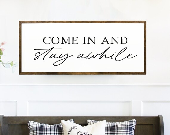 Come In And Stay Awhile Rustic Quote Art Print