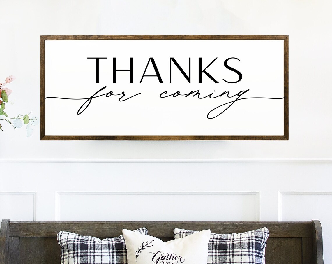 Thanks For Coming Hallway Entryway Slogan Art Print