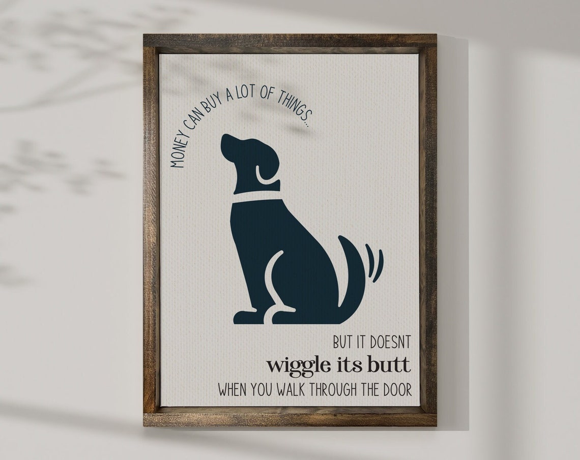 Money Can Buy Things Funny Dog Wagging Tail Quote Framed Wall Art