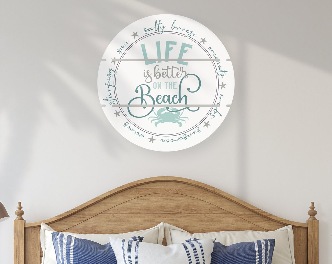 Life Is Better On The Beach Cute Nautical Pallet Sign Circular Beachhouse Decor Ocean Beach Themed Home Decor