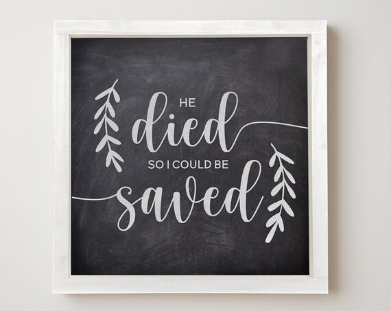 He Died So I Could Be Saved Easter Chalkboard Faith Decor Poster