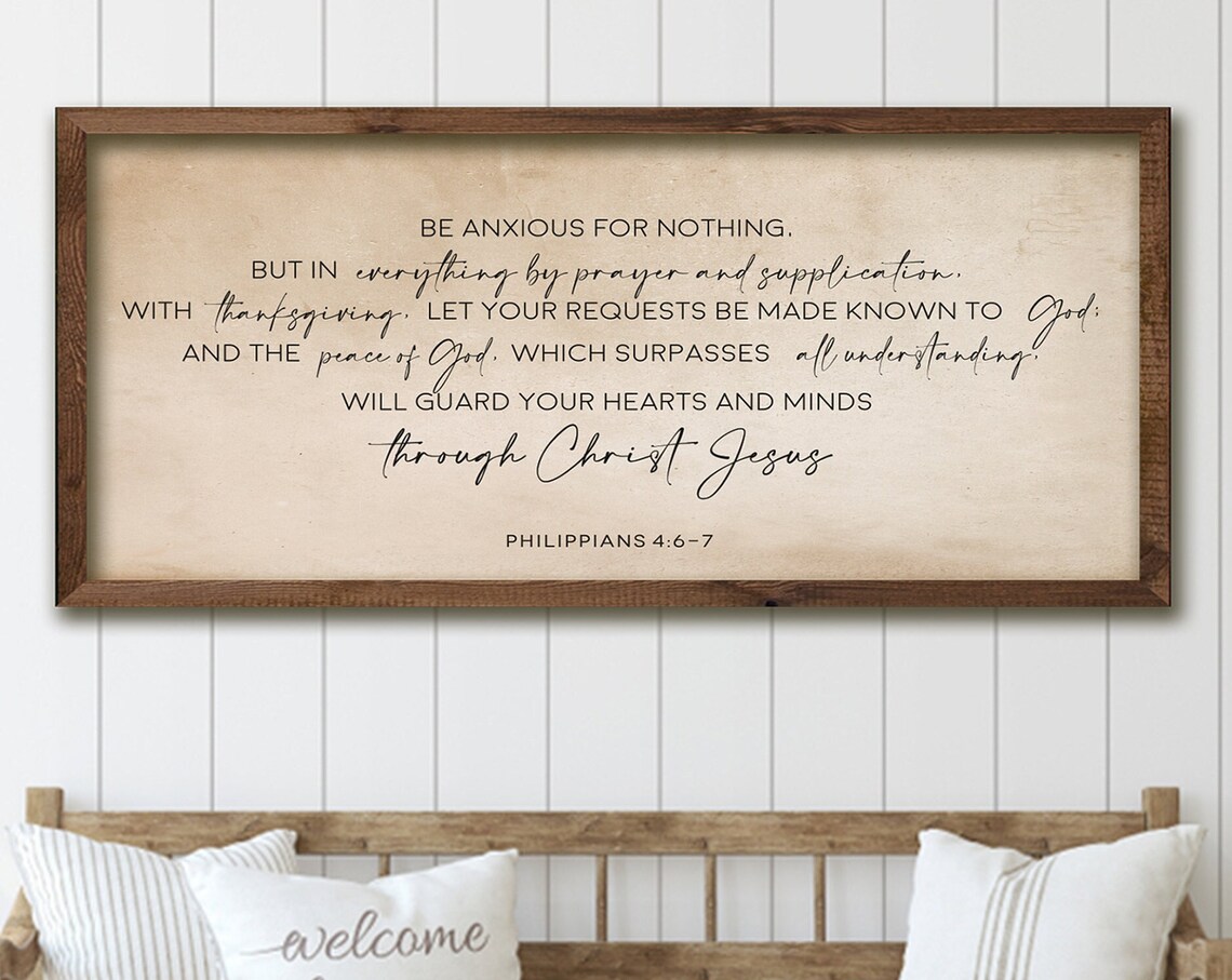 Be Anxious For Nothing Philippians 4:6-7 Cream Wood Frame Poster
