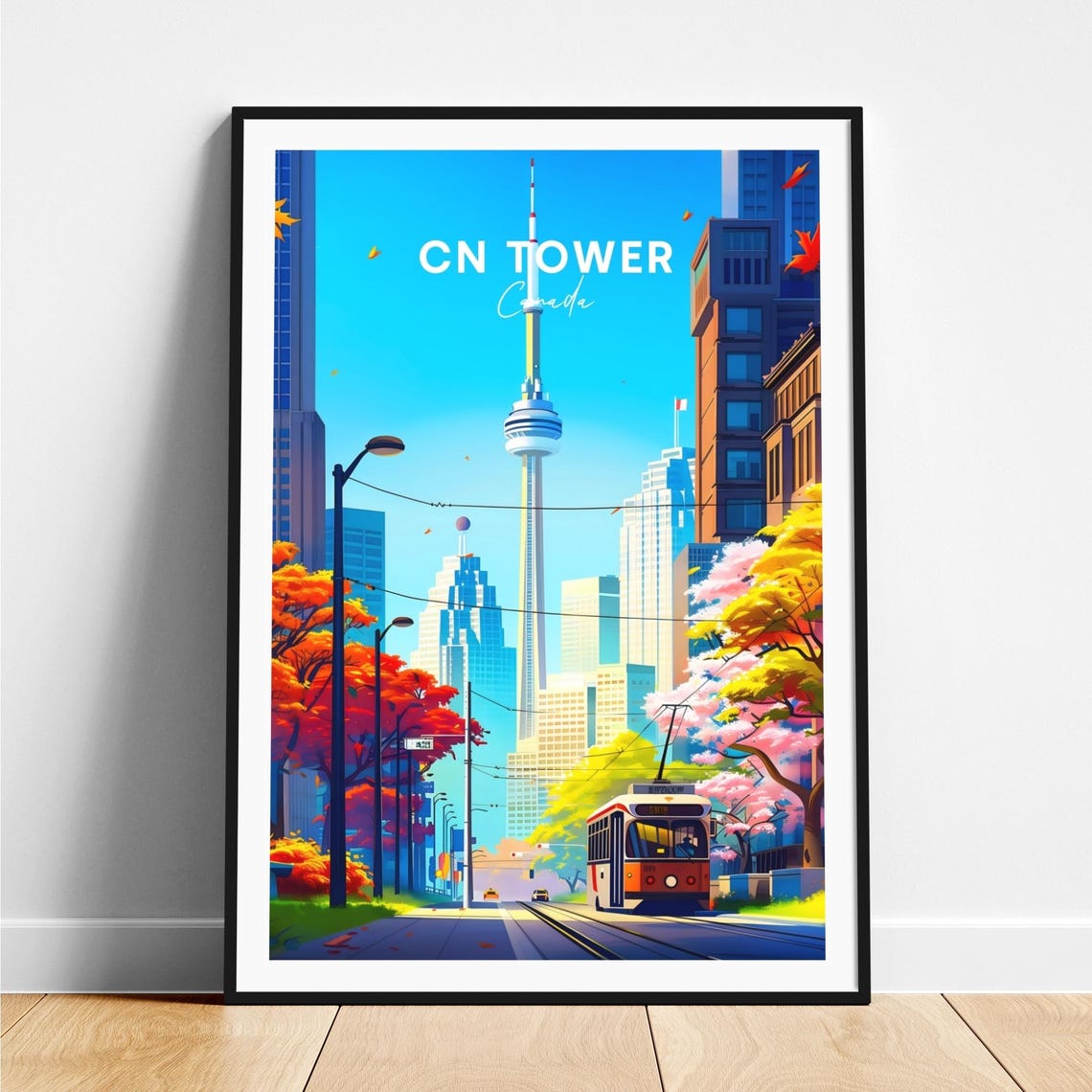 CN Tower Toronto Streetcar and Autumn Trees Canada Travel Poster