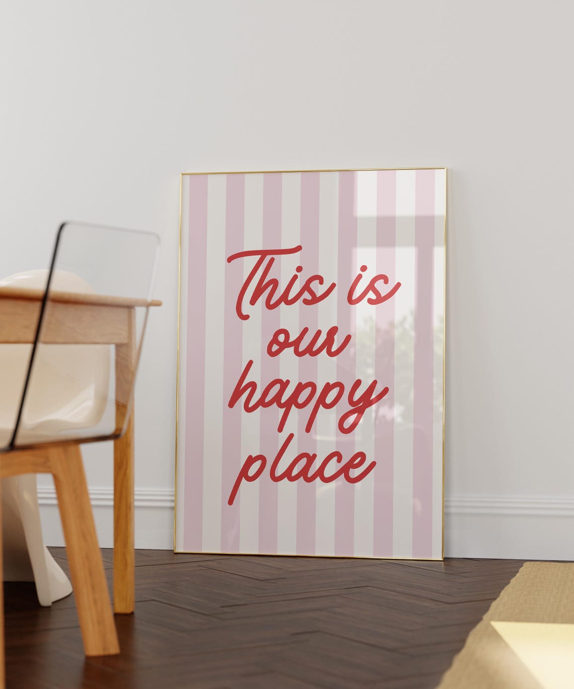 This Is Our Happy Place Script Quote Poster on Pink Stripes for Home