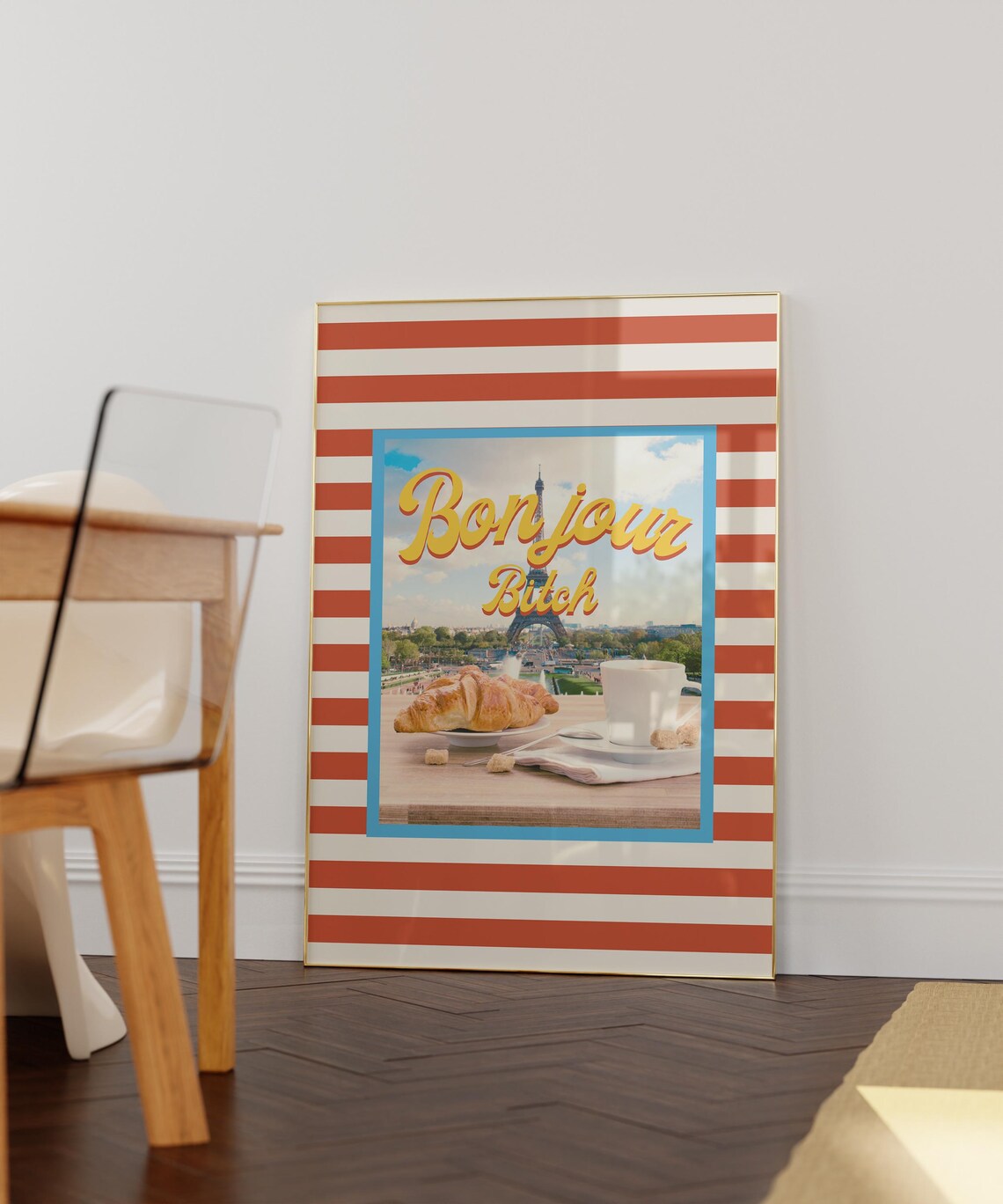 Bonjour Bitch Paris Eiffel Tower Funny Striped Retro Quote Poster