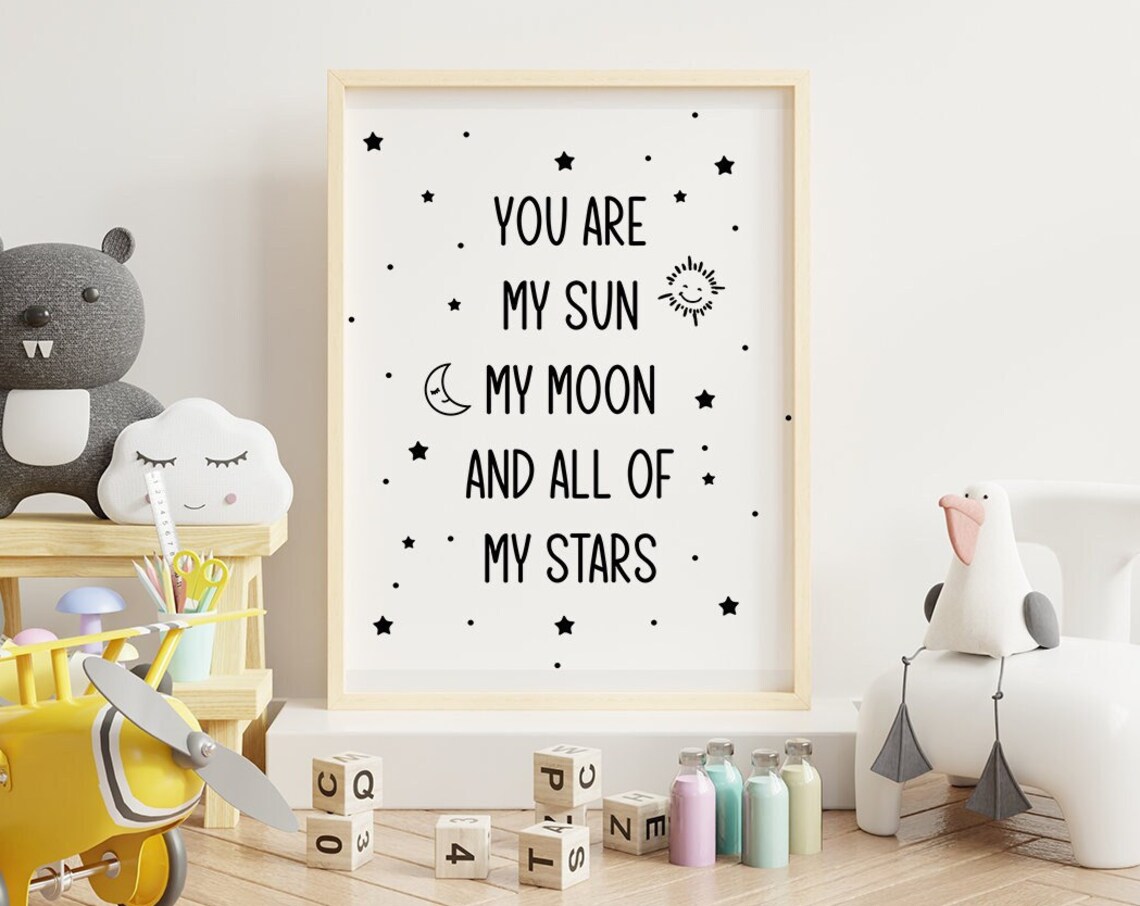 You Are My Sun My Moon And Stars Nursery Art Print