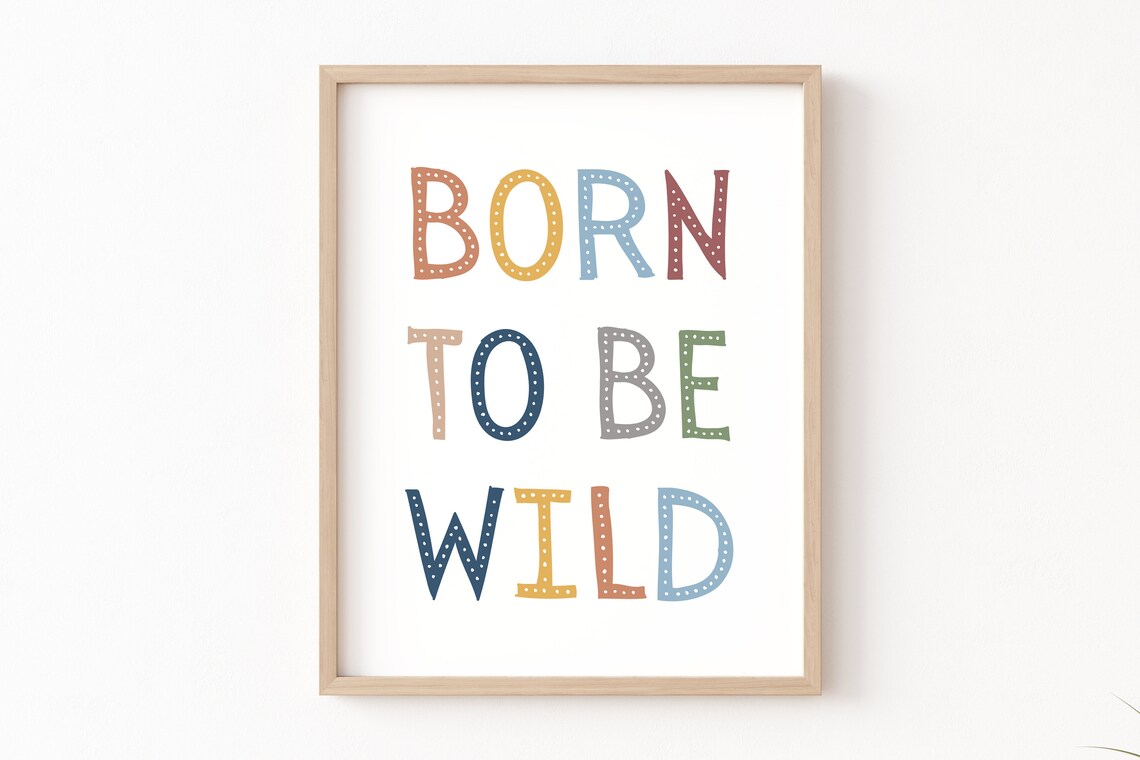 Born To Be Wild Safari Nursery Decor Poster