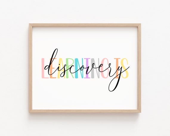 Learning Is Discovery Motivational Classroom Decor Quotes Pastel Rainbow Room Decor Nursery Playroom Wall Decor Art Print