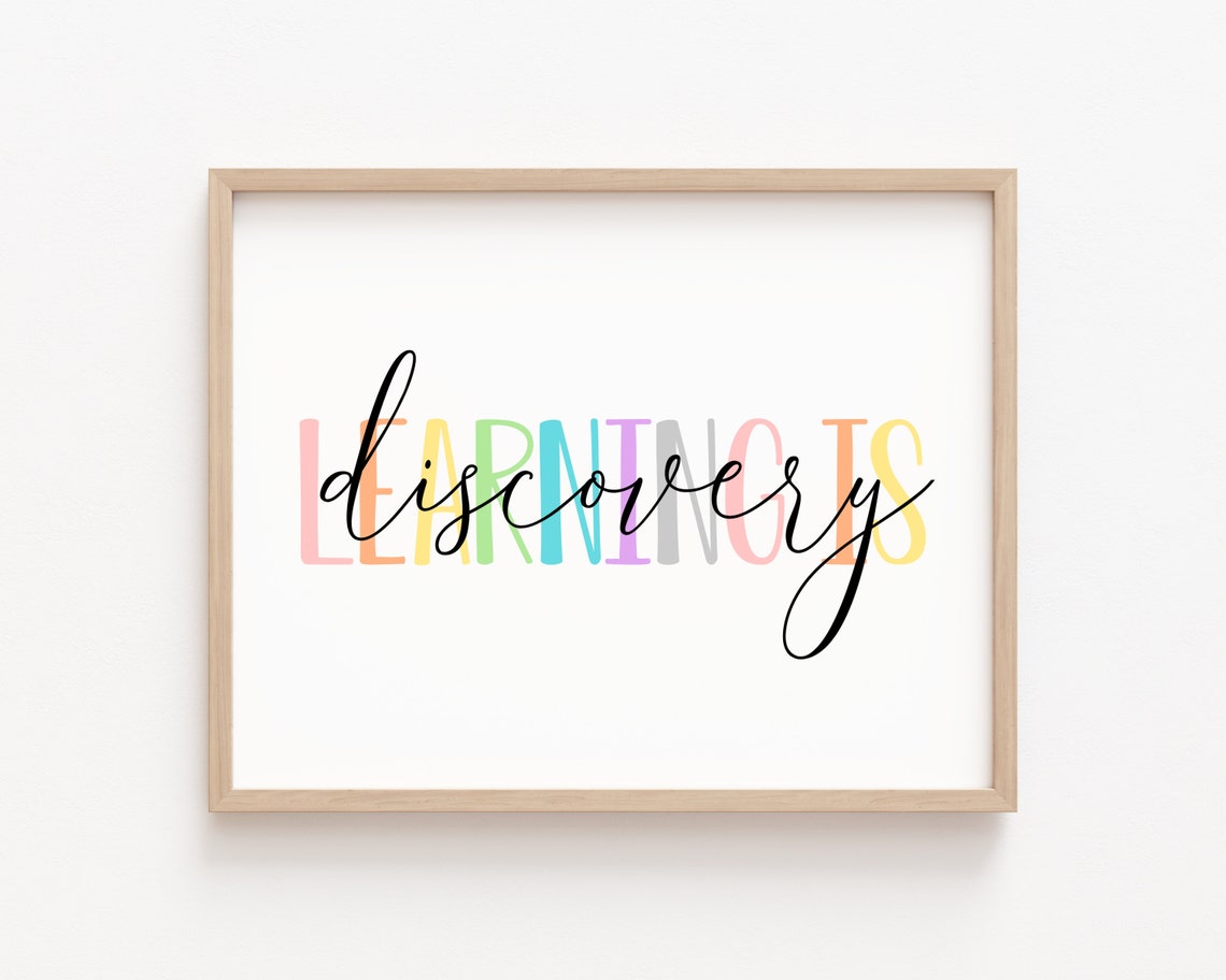 Learning Is Discovery Motivational Classroom Decor Quotes Pastel Rainbow Room Decor Nursery Playroom Wall Decor Art Print