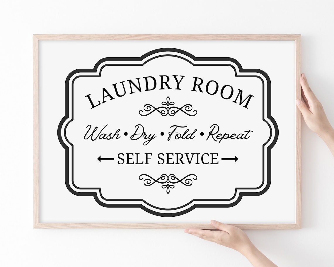 Laundry Room Wash Dry Fold Repeat Sign, Decor