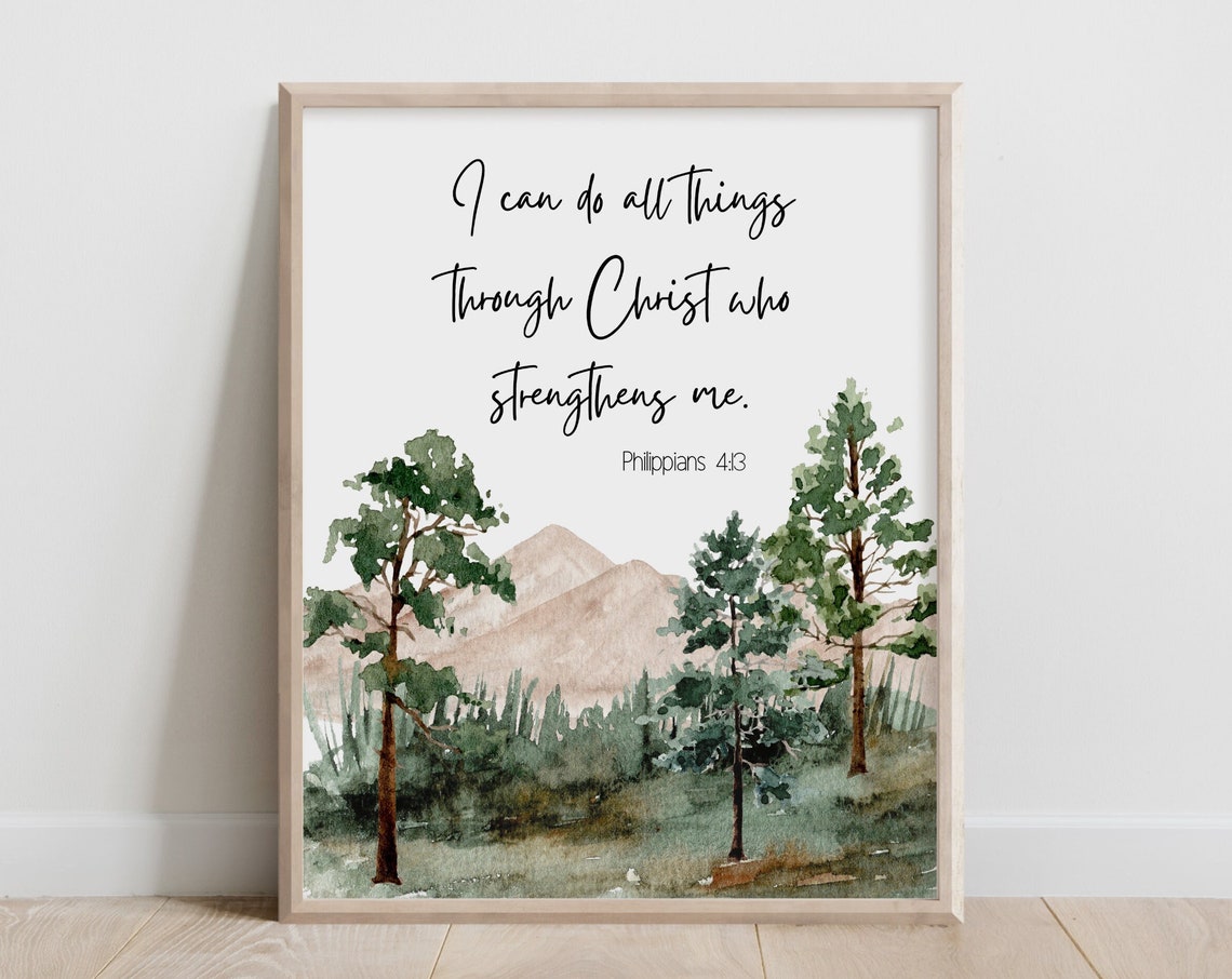Philippians 4:13 I Can Do All Things Bible Verse Mountain Poster