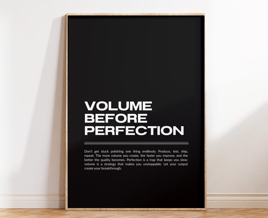 Volume Before Perfection Black Minimalist Motivational Quote Poster