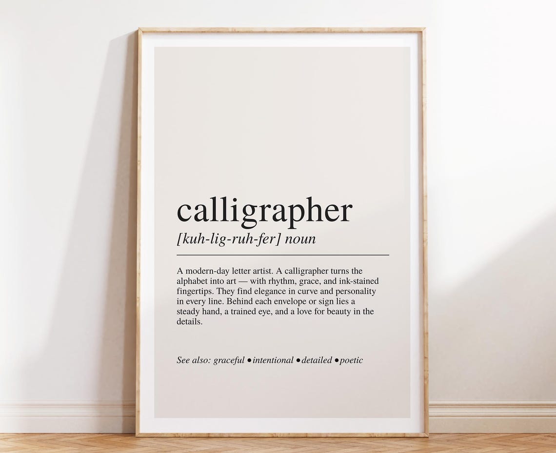 Calligrapher Definition Typography Gift Hand Lettering Wall Art