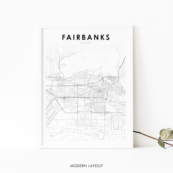 Fairbanks Ak Map Print Alaska Usa Art Poster North Star City Street Road Nursery Room Wall Office Decor