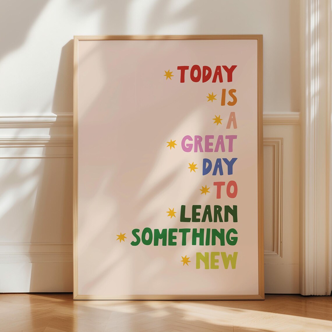 Today Is A Great Day Motivational Quote Art Print
