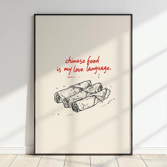 Chinese Food Is My Love Language Wall Art Funny Foodie Print Minimalist Kitchen Decor Takeout Lover Gift Modern Restaurant Artwork