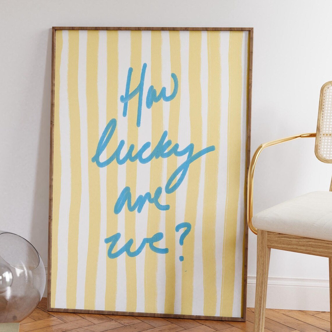 How Lucky Are We, Preppy Quote Art Print