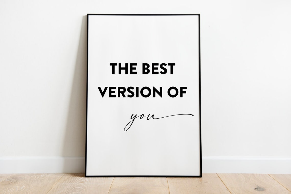 The Best Version Of You Poster Bold Script Typography Design - Image 3