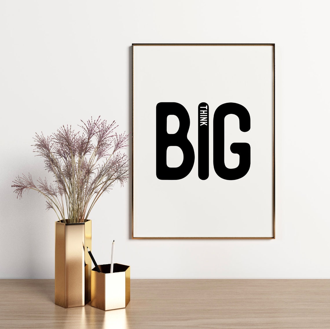 Think Big Motivational Poster Bold Oversized Lettering Typography - Image 5