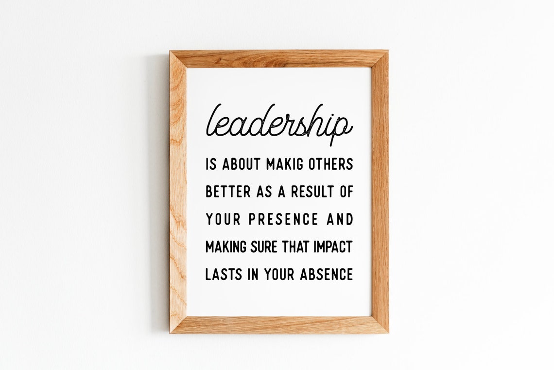 Leadership Is About Making Others Better Inspirational Quote Poster - Image 5