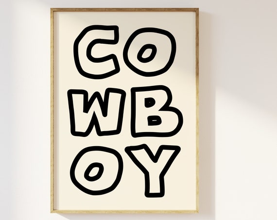 Cowboy Typography Minimalist Western Art Print