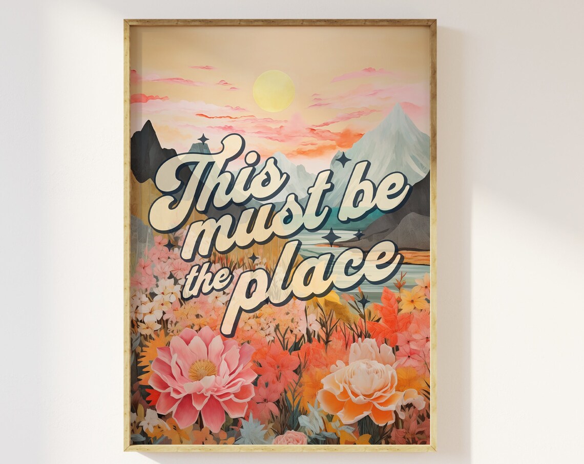 This Must Be The Place Retro Scenic Typography Poster