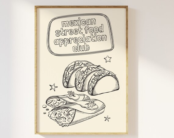 Mexican Street Food Appreciation Club Taco Burrito Sketch Poster