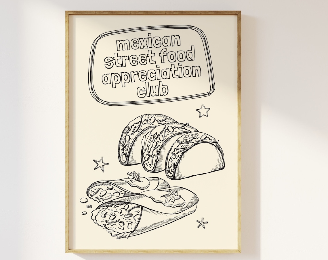 Mexican Street Food Appreciation Club Taco Burrito Sketch Poster