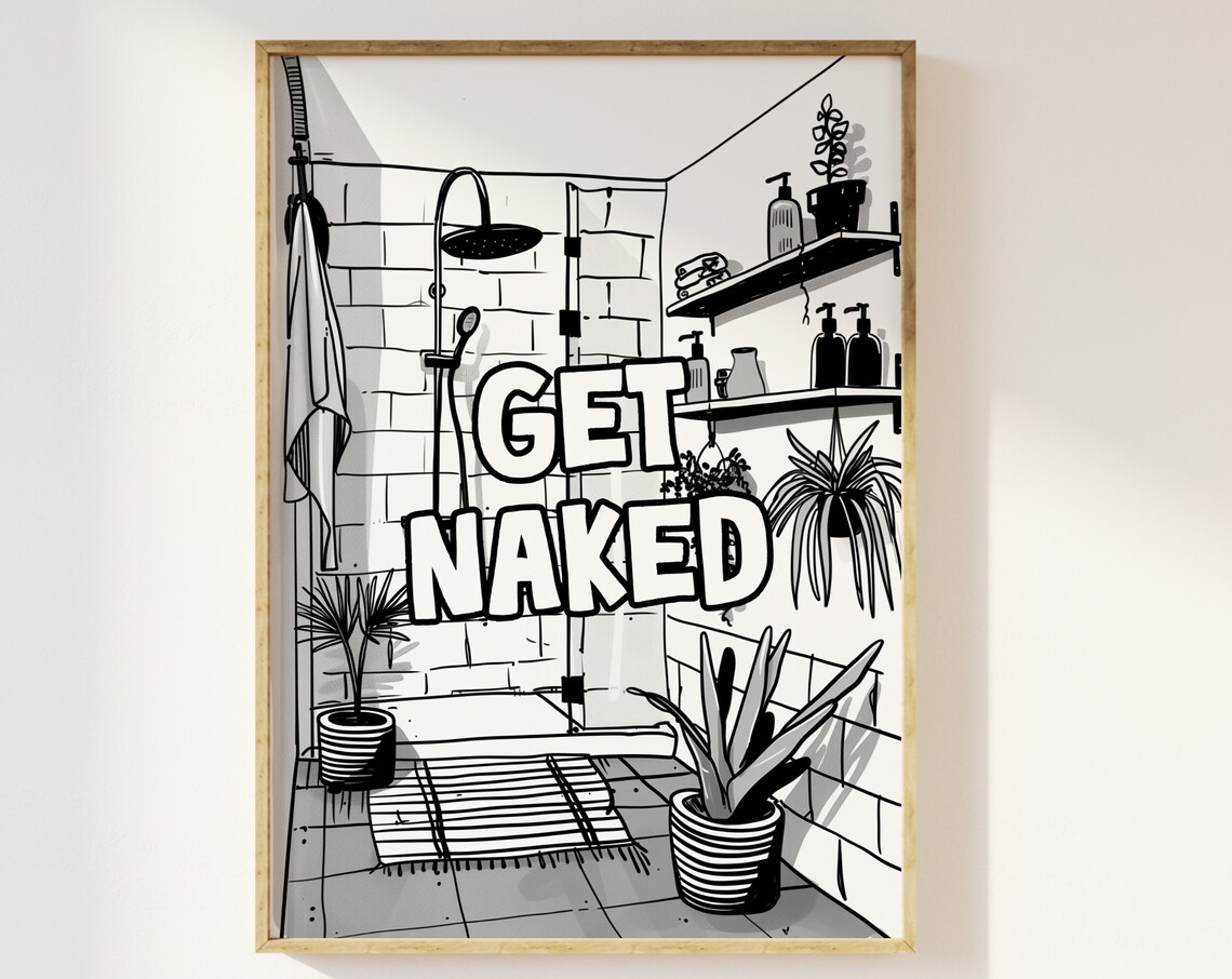 Get Naked Funny Bathroom Shower Retro Doodle Illustration Poster